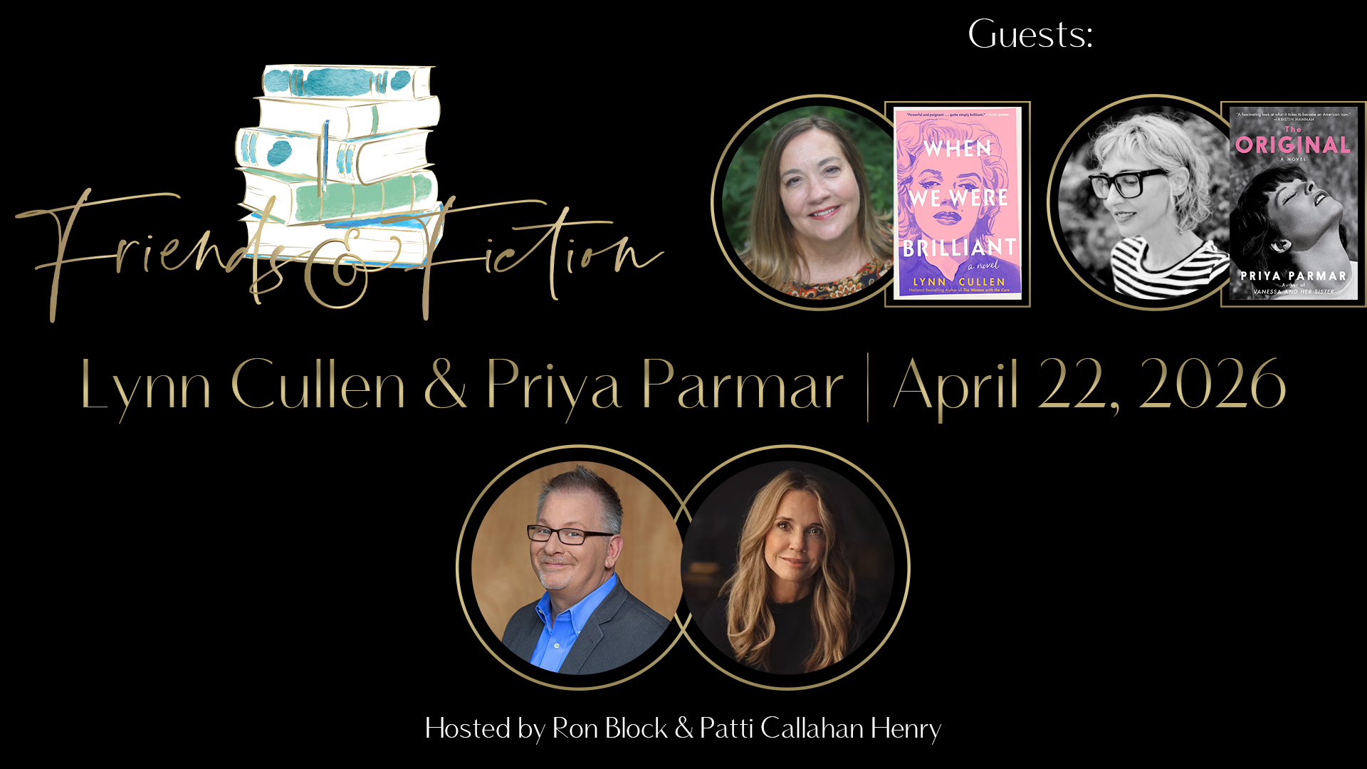 Friends & Fiction: Episode 318 – Lynn Cullen & Priya Parmar