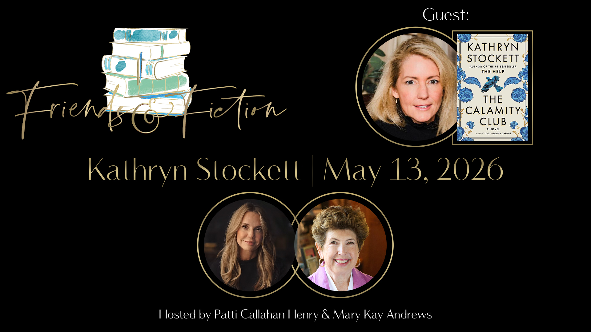 Friends & Fiction: Episode 321 – Kathryn Stockett