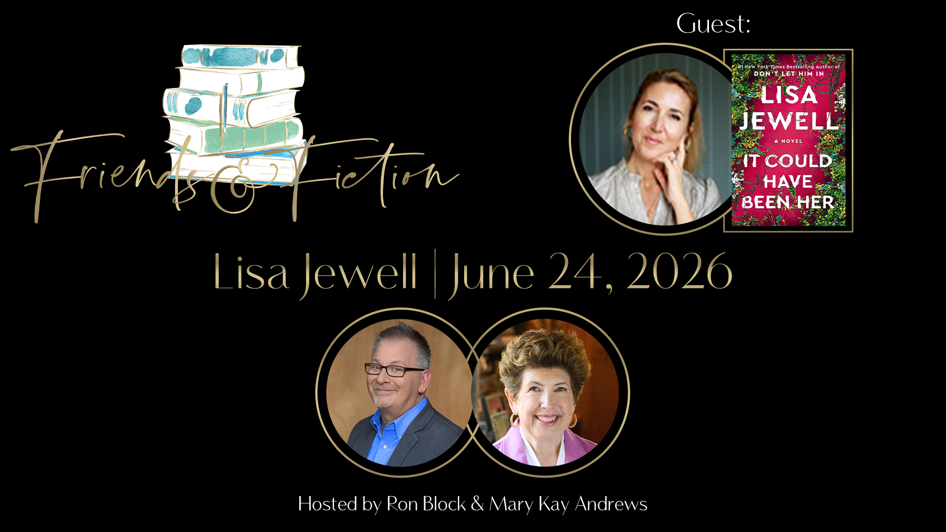 Friends & Fiction: Episode 327 – Lisa Jewell