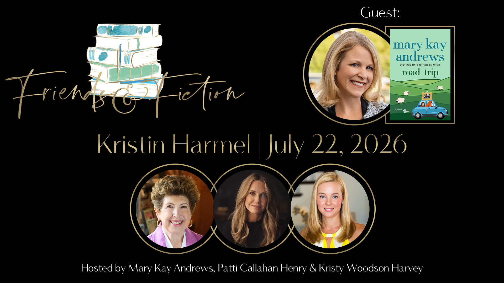 Friends & Fiction: Episode 330 – Kristin Harmel